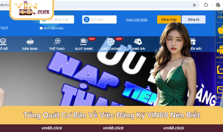 Các thông tin quan trọng cần biết về đăng ký VIN68 cho tín đồ